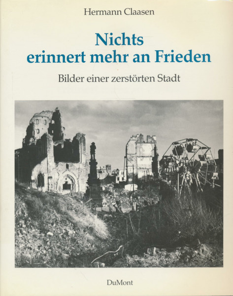 Nichts erinnert mehr an Frieden: Bilder einer zerstörten Stadt