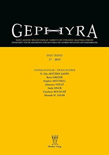 Gephyra 17, 2019: Zeitschrift für die Geschichte und Kulturen des antiken östlichen Mittelmeerraumes (Gephyra: Zeitschrift für die Geschichte und Kulturen des antiken östlichen Mittelmeerraumes)