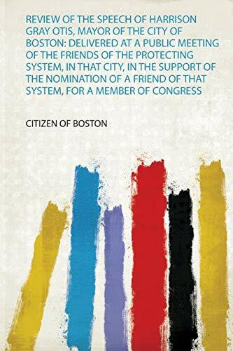 Spoon River Anthology: Delivered at a Public Meeting of the Friends of the Protecting System, in That City, in the Support of the Nomination of a Friend of That System, for a Member of Congress