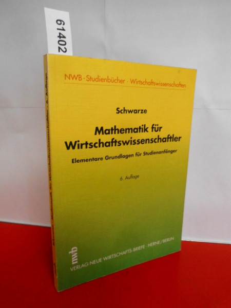 Mathematik für Wirtschaftswissenschaftler