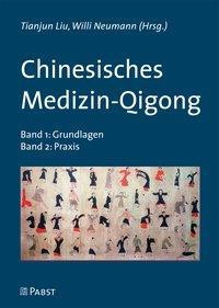 Chinesisches Medizin-Qigong. 2 Bände