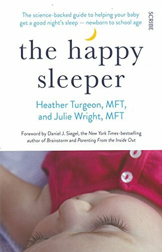 The Happy Sleeper: the science-backed guide to helping your baby get a good night's sleep - newborn to school age