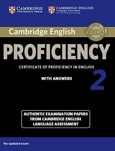 Cambridge English Proficiency 2 for updated exam: Student’s Book with answers