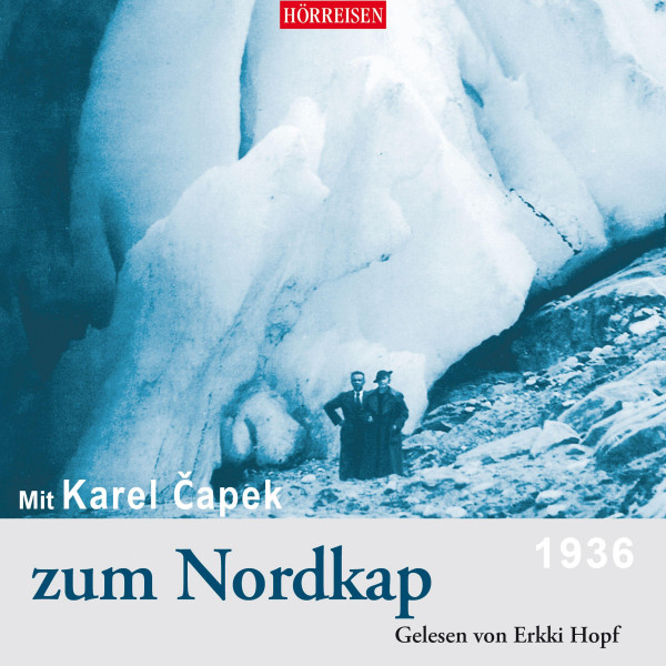 Mit Karel Capek zum Nordkap