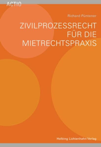 Zivilprozessrecht für die Mietrechtspraxis