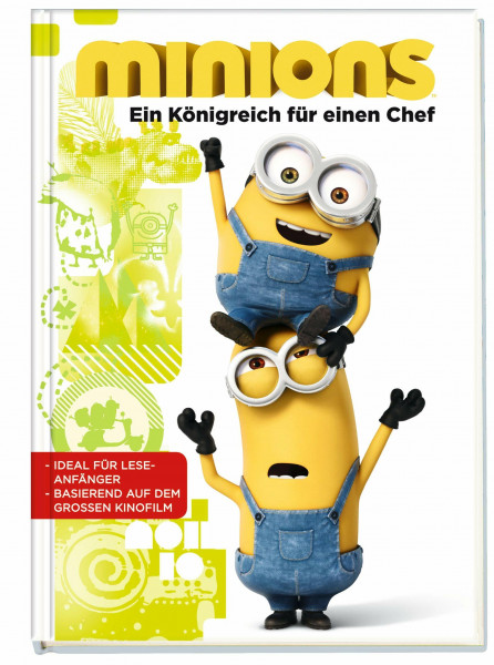 Minions: Ein Königreich für einen Chef: Ideal für Leseanfänger. Basierend auf dem großen Kinofilm