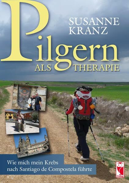 Pilgern als Therapie: Wie mich mein Krebs nach Santiago de Compostela führte