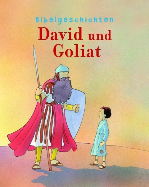 David & Goliath - Bibelgeschichten