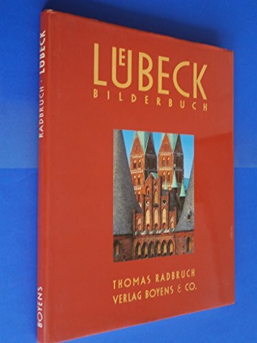 Lübeck - Ein Bilderbuch