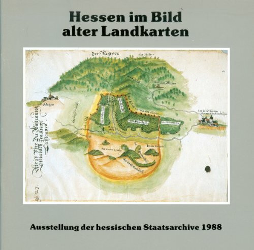 Hessen im Bild alter Landkarten.