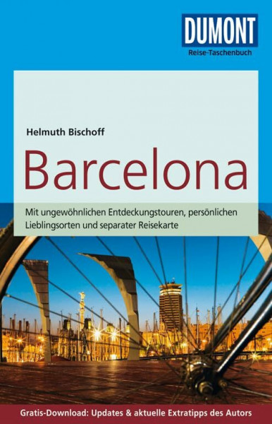 DuMont Reise-Taschenbuch Reiseführer Barcelona: mit Online-Updates als Gratis-Download: Mit ungewöhnlichen Entdeckungstouren, persönlichen ... Updates & aktuelle Extratipps des Autors