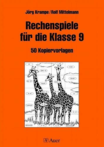 Rechenspiele für die Klasse 9: 50 Kopiervorlagen (Rechenspiele Sekundarstufe)
