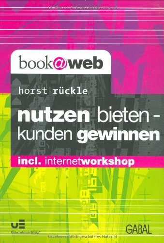 Nutzen bieten - Kunden gewinnen