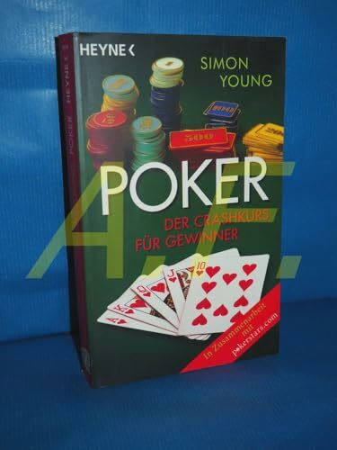 Poker: Der Crashkurs für Gewinner
