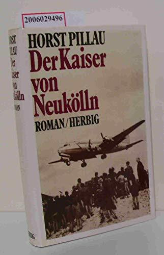 Der Kaiser von Neukölln
