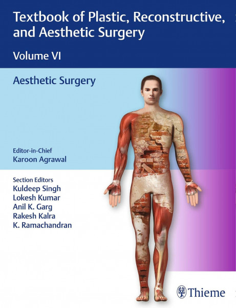 Textbook of Plastic, Reconstructive, and Aesthetic Surgery, Vol 6: Aesthetic Surgery