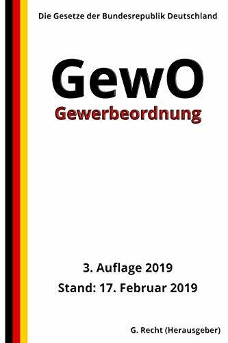 Gewerbeordnung - GewO, 3. Auflage 2019