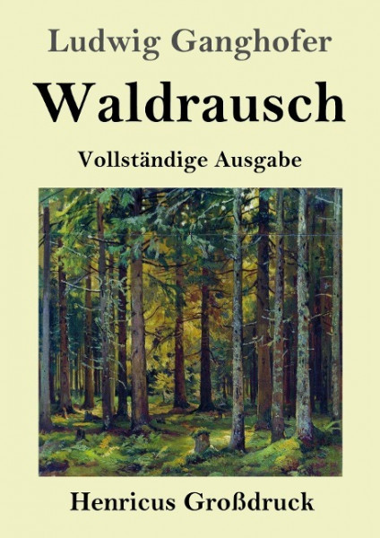 Waldrausch (Großdruck)