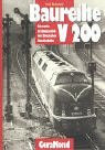 Baureihe V200: Die erste Grossdiesellok der Deutschen Bundesbahn