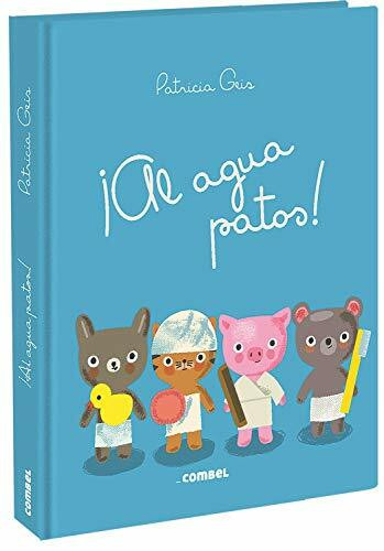 ¡Al agua, patos! (Los Dudús, Band 4)