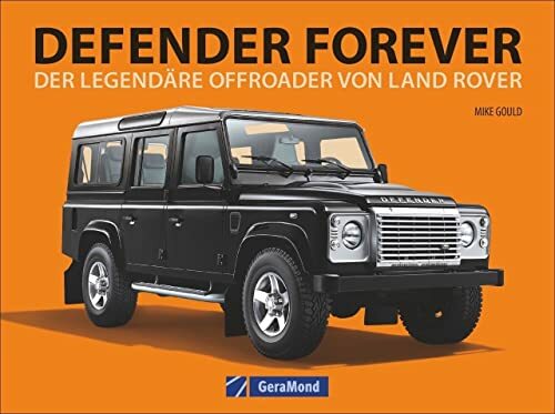 Land Rover: Defender forever. Der legendäre Offroader von Land Rover. Britische Fahrzeuglegende mit Allradantrieb. Geländewagen und Automobilklassiker zugleich. Land Rover: Defender forever. Der legendäre Offroader von Land Rover. Britische Fahrzeuglegende mit Allradantrieb. Geländewagen und Automobilklassiker zugleich.