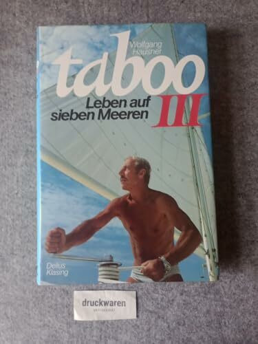 Taboo III. Leben auf sieben Meeren