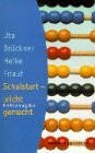 Schulstart - leicht gemacht. Ein Elternratgeber