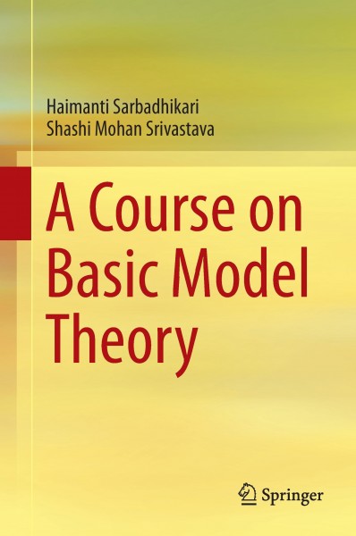 A Course on Basic Model Theory