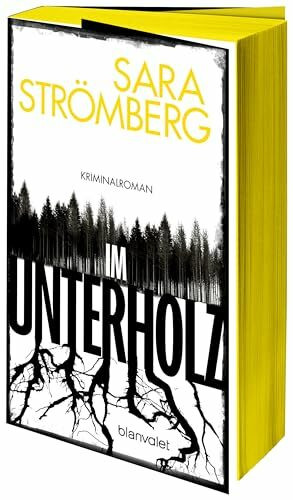 Im Unterholz: Kriminalroman - Der Platz-1-Bestseller aus Schweden – preisgekrönt, tiefgründig und hochspannend - Mit farbigem Buchschnitt nur in ... Auflage (Ein Fall für Vera Bergström, Band 1)