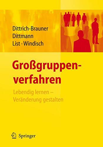 Großgruppenverfahren: Lebendig lernen - Veränderung gestalten