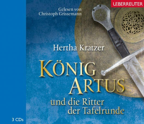 CD - König Artus und die Ritter der Tafelrunde