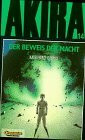 Akira, Bd.14, Der Beweis der Macht