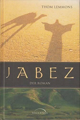 Jabez: Der Roman