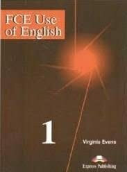 Fce Use of English 1 (Intermediate): Student's Book