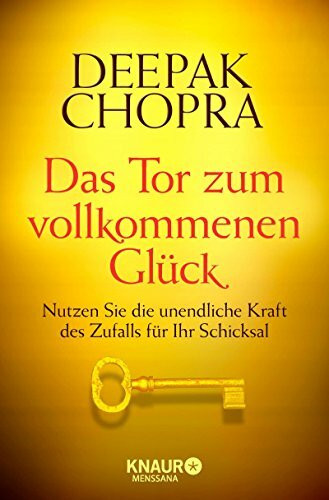 Das Tor zum vollkommenen Glück: Nutzen Sie die unendliche Kraft des Zufalls für Ihr Schicksal