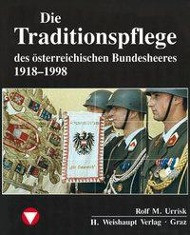 Die Fahrzeuge, Flugzeuge, Uniformen und Waffen des österreichischen Bundesheeres von 1918 - 1998
