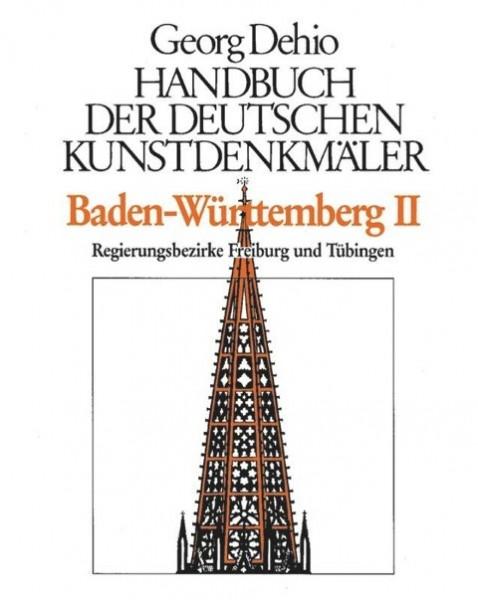 Baden-Württemberg 2. Handbuch der deutschen Kunstdenkmäler