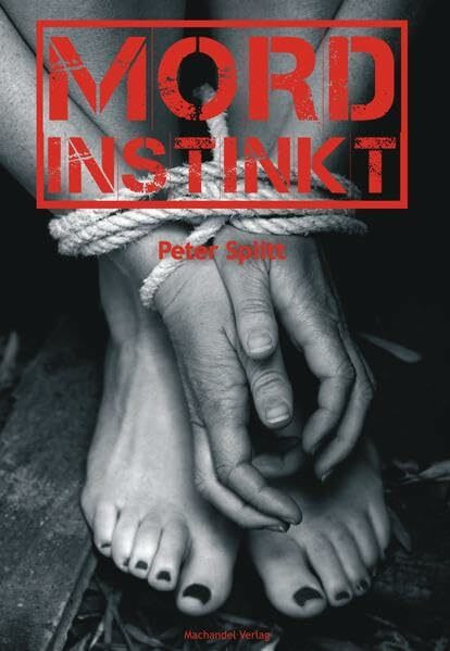 Mordinstinkt (Kommissar Laubach Eifelkrimi)