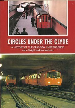 Circles Under the Clyde: History of the Glasgow Underground