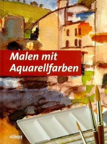 Malen mit Aquarellfarben: Lavieren mit Chinatusche, Lavieren mit farbiger Tusche, Mischtechnik, Acrylfarben u.v.m