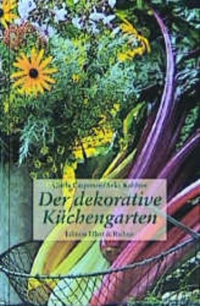 Der dekorative Küchengarten