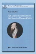 Hof- und Herrschaftskritik in den Sonetten Thomas Wyatts
