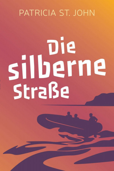 Die silberne Straße