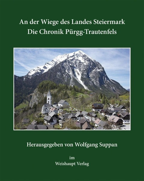 An der Wiege des Landes Steiermark