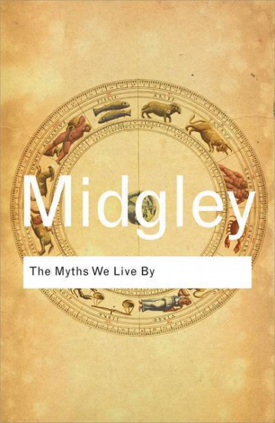 The Myths We Live By