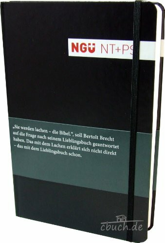 Neue Genfer Übersetzung (NGÜ) - Neues Testament mit Psalmen