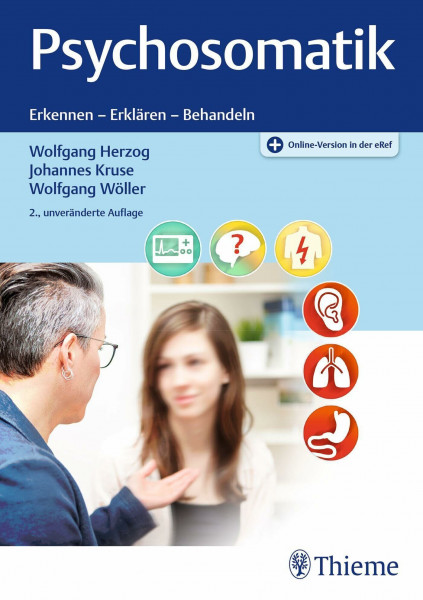 Psychosomatik: Erkennen - Erklären - Behandeln