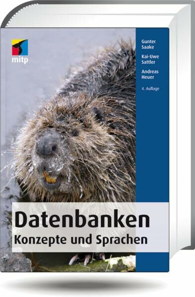 Datenbanken - Konzepte und Sprachen (mitp Professional)