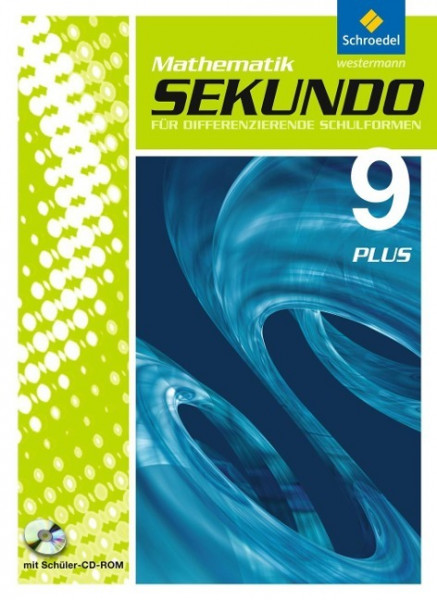 Sekundo 9. Schülerband Plus mit CD-ROM: Mathematik für differenzierende Schulformen