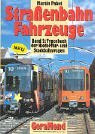 Straßenbahn-Fahrzeuge, Bd.2, Niederflur- und Stadtbahnwagen